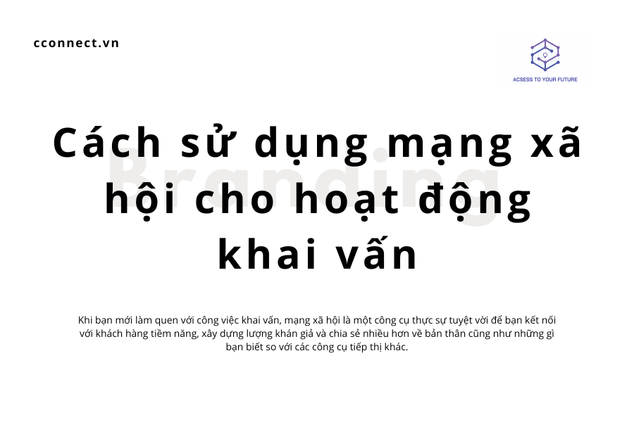 Cách sử dụng mạng xã hội cho hoạt động khai vấn