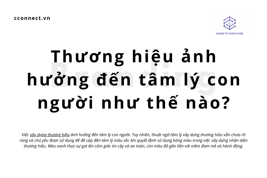 Thương hiệu ảnh hưởng đến tâm lý con người như thế nào?