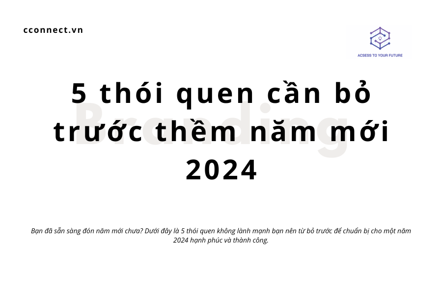 5 thói quen cần bỏ trước thềm năm mới 2024