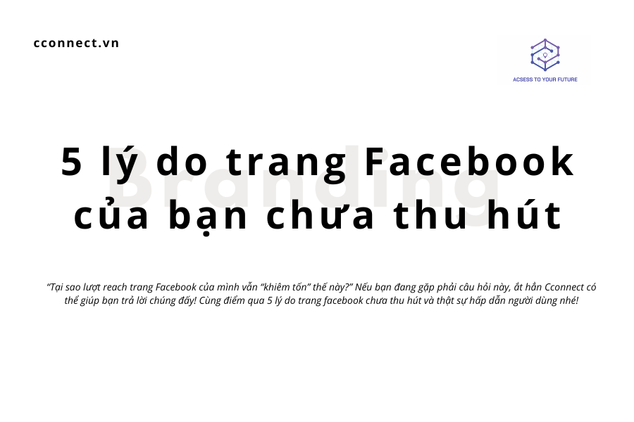 5 lý do trang Facebook của bạn chưa thu hút