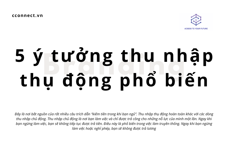 5 ý tưởng thu nhập thụ động phổ biến