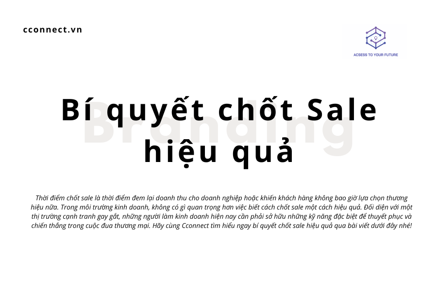 Bí quyết chốt Sale hiệu quả