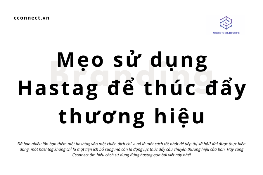 Mẹo sử dụng Hastag để thúc đẩy thương hiệu